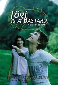 دانلود فیلم Fögi Is a Bastard 1998