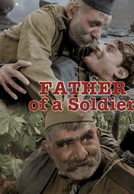 دانلود فیلم Father of a Soldier 1965