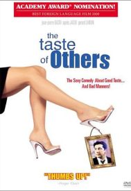 دانلود فیلم The Taste of Others 2000