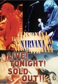 دانلود فیلم Nirvana Live! Tonight! Sold Out!! 1994
