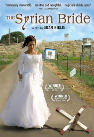 دانلود فیلم The Syrian Bride 2004
