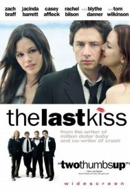 دانلود فیلم The Last Kiss 2006