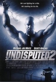 دانلود فیلم Undisputed 2: Last Man Standing 2006