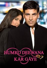 دانلود فیلم Humko Deewana Kar Gaye 2006