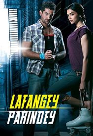 دانلود فیلم Lafangey Parindey 2010