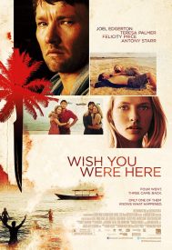 دانلود فیلم Wish You Were Here 2012