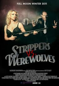 دانلود فیلم Strippers vs Werewolves 2012