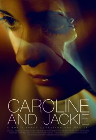 دانلود فیلم Caroline and Jackie 2012