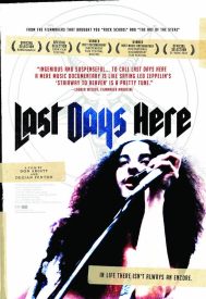 دانلود فیلم Last Days Here 2011