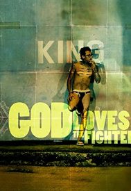دانلود فیلم God Loves the Fighter 2013
