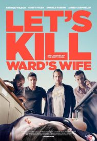 دانلود فیلم Lets Kill Wards Wife 2014