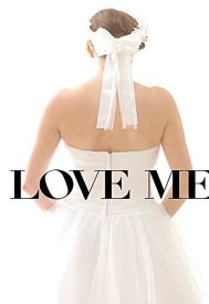 دانلود فیلم Love Me 2014