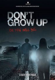 دانلود فیلم Dont Grow Up 2015