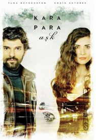 دانلود سریال Kara Para Ask