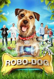 دانلود فیلم Robo-Dog 2015
