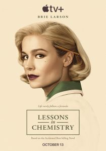 Lessons in Chemistry 2023 Film Poster