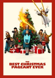 The Best Christmas Pageant Ever 2024 Film Poster