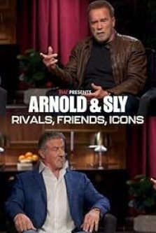 دانلود فیلم Arnold & Sly: Rivals, Friends, Icons 2024