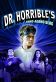 Dr. Horribleu0027s Sing-Along Blog Poster