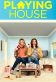 Playing House Poster