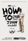 How to with John Wilson Poster