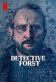 Detective Forst Poster