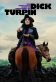 The Completely Made-Up Adventures of Dick Turpin Poster