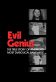 Evil Genius: The True Story of America