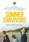 Summer Survivors Series Poster
