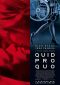 Quid Pro Quo Series Poster