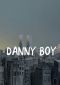 Danny Boy Series Poster