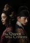 The Queen Who Crowns Series Poster