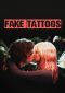 Fake Tattoos Series Poster