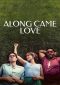 Along Came Love Series Poster